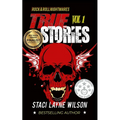 Rock & Roll Nightmares: True Stories, Volume 1: True Stories, Volume 1