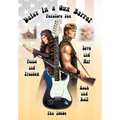 Daisy in a Gun Barrel: Peace & Freedom, Love & War, Rock & Roll, the 1960s