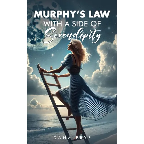 Murphy's Law with a Side of Serendipity