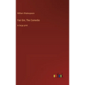 Fair Em; The Comedie: in large print