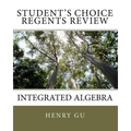 Student's Choice Regents Review: Integrated Algebra