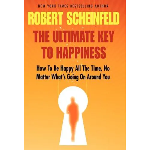 The Ultimate Key to Happiness
