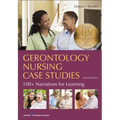 Gerontology Nursing Case Studies: 100+ Narratives for Learning