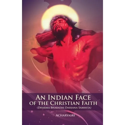 An Indian Face of the Christian Faith