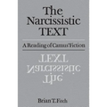 The Narcissistic Text: A Reading of Camus' Fiction