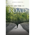 On the Road: I Need Not Walk Alone