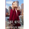 Love, Austen: A Fake Relationship Romance