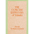 The Concise Rāmāyana of Vālmīki