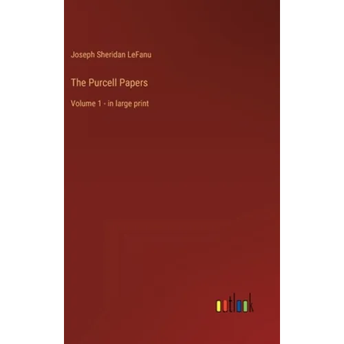 The Purcell Papers: Volume 1 - in large print