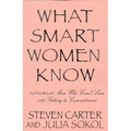 What Smart Women Know