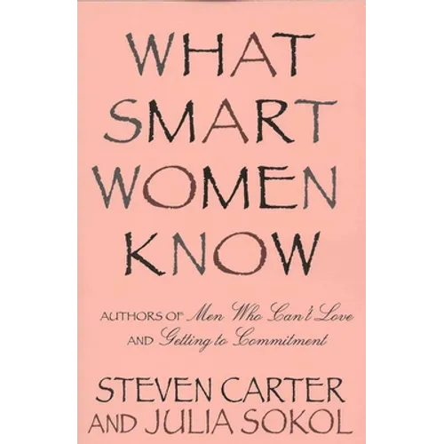 What Smart Women Know