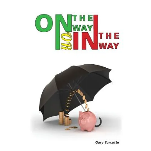 ON THE WAY or IN THE WAY: The Keys to self awareness