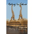 Going In Seine: An Apartment in Paris? A Crazy Idea!