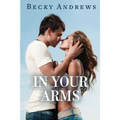 In Your Arms