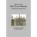 History of the 19th Texas Infantry, Confederate States Army