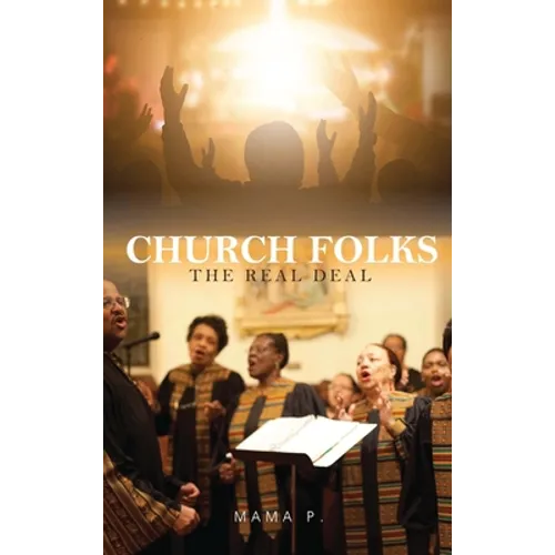 Church Folks: The Real Deal