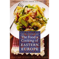 The Food and Cooking of Eastern Europe