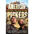 American Pickers Guide to Picking