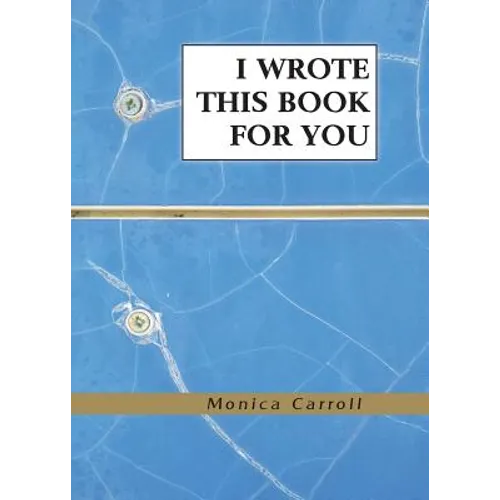 I Wrote This Book For You
