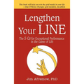 Lengthen Your Line: The 5 Cs for Exceptional Performance in the Game of Life