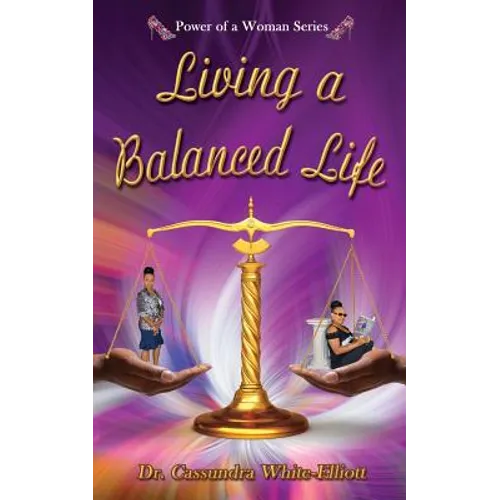 Living a Balanced Life