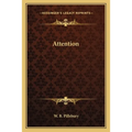Attention