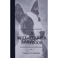 A Bull-Terrier Notebook