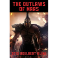The Outlaws of Mars