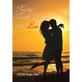 Reality: Truth, Words and Love