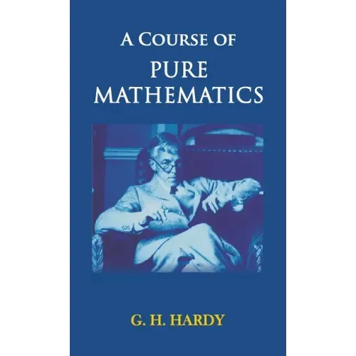 A Course of Pure Mathematics