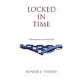 Locked in Time: I Still Remember and Always Will