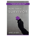 More Than A Survivor
