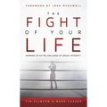 The Fight of Your Life
