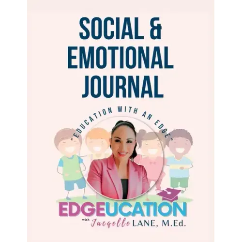Journal: Social And Emotional Journal
