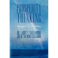 Prosperity Thinking: Recession-Proof Thinking