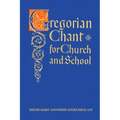 Gregorian Chant for Church and School