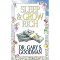 Sleep and Grow Rich