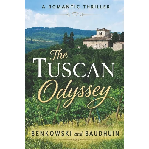 The Tuscan Odyssey