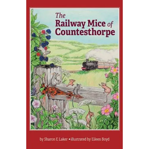 The Railway Mice of Countesthorpe