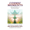 Cosmic Moments: Inspiring Reminders of Your Eternal Nature