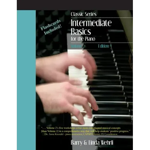 Classic Series: Volume 2 Intermediate Basics for the Piano: Edition 3