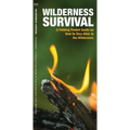 Wilderness Survival: A Folding Pocket Guide on How to Stay Alive in the Wilderness