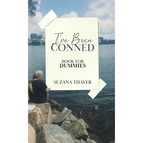 I've Been Conned: Book for Dummies