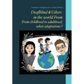 Deafblind & Ushers in the world From. From childbood to adultbood, what adaptations ?