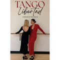 Tango Libertad: A Memoir in Two Voices