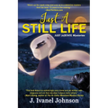 Just A Still Life