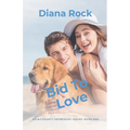 Bid To Love