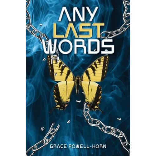 Any Last Words