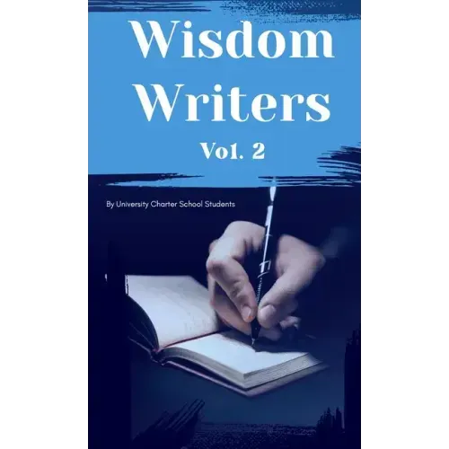 Wisdom Writers: Volume 2