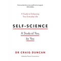 Self-Science: A study of you, by you